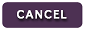 cancel
